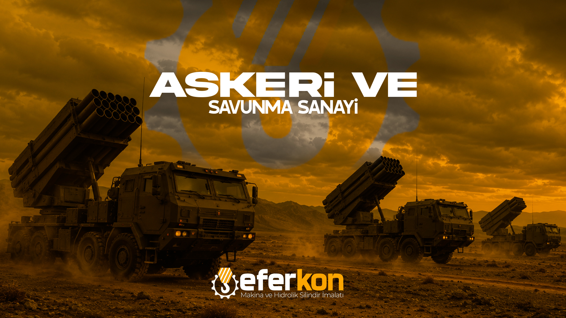 ASKERİ VE SAVUNMA SANAYİ